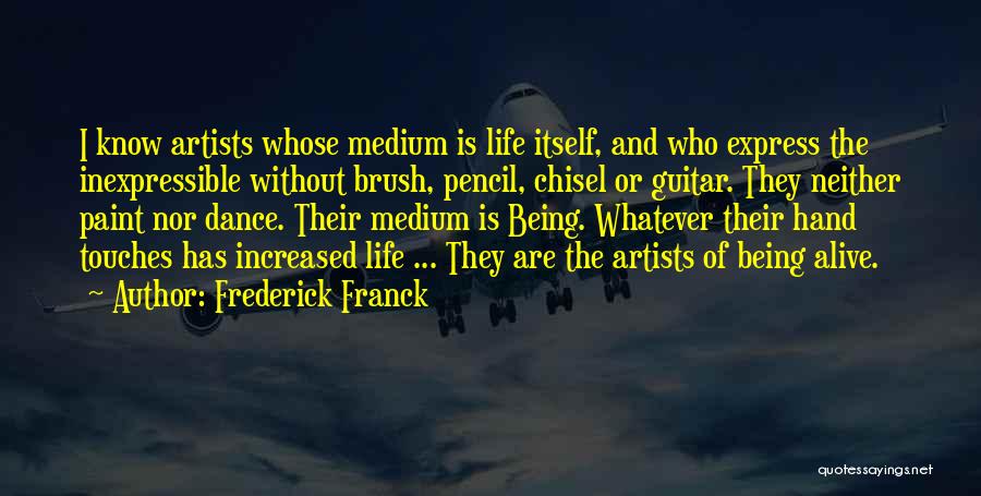 Customer Service Appreciation Week Quotes By Frederick Franck