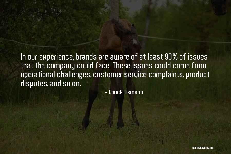 Customer Service Complaints Quotes By Chuck Hemann Customer Service Complaints Quotes By Chuck Hemann