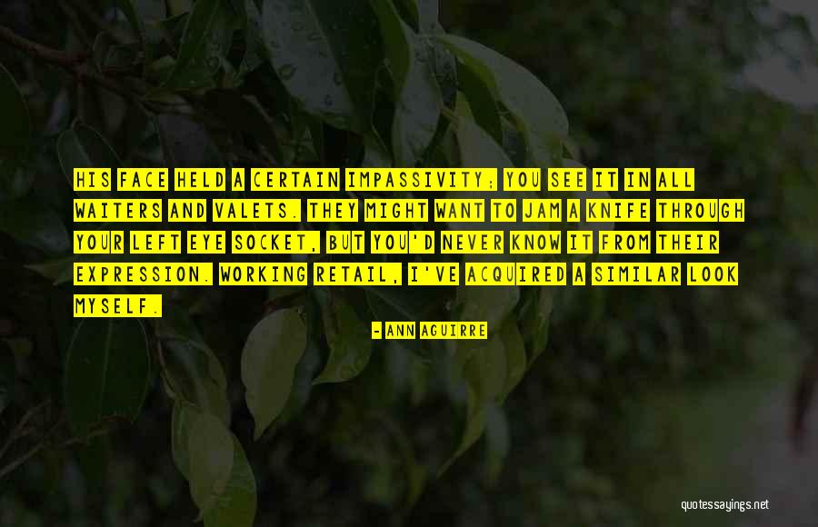 Customer Service Quotes By Ann Aguirre Customer Service Quotes By Ann Aguirre