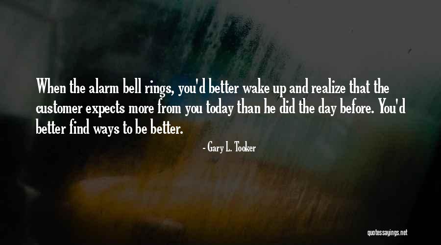 Customer Service Quotes By Gary L. Tooker Customer Service Quotes By Gary L. Tooker