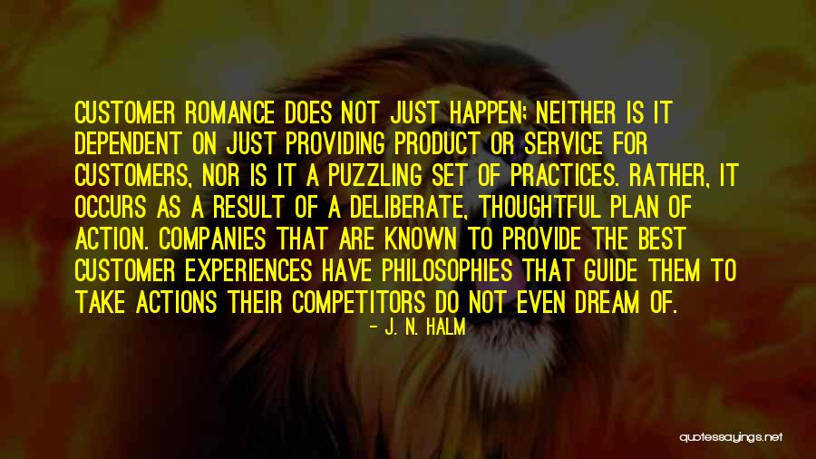 Customer Service Quotes By J. N. HALM Customer Service Quotes By J. N. HALM