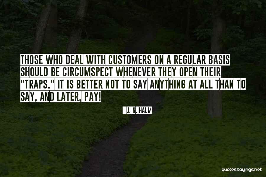 Customer Service Quotes By J. N. HALM Customer Service Quotes By J. N. HALM