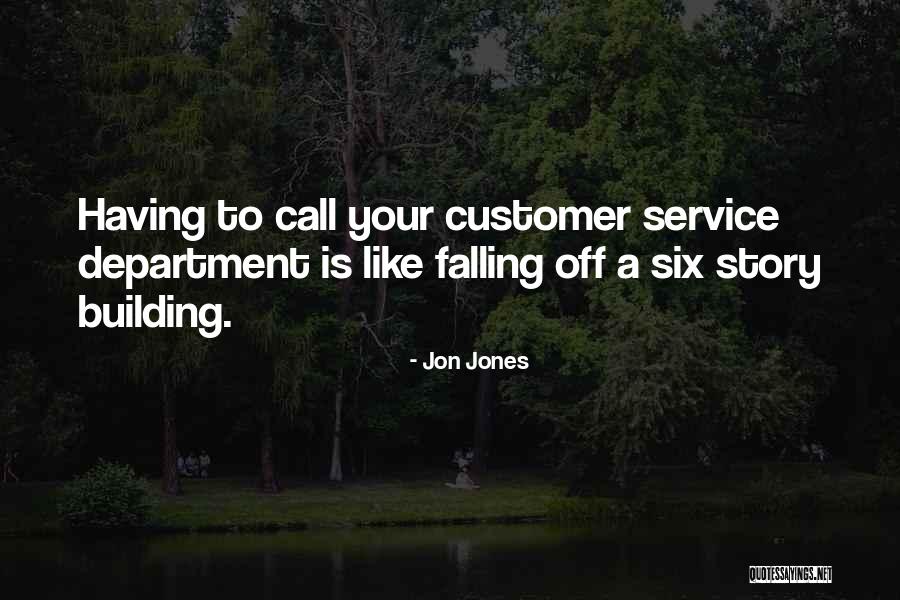 Customer Service Quotes By Jon Jones Customer Service Quotes By Jon Jones