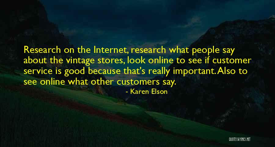 Customer Service Quotes By Karen Elson Customer Service Quotes By Karen Elson