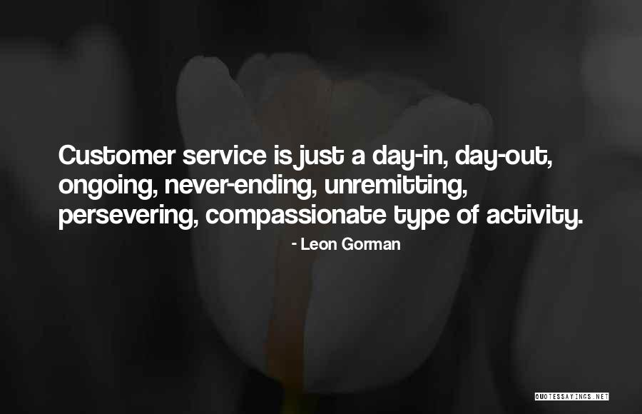 Customer Service Quotes By Leon Gorman Customer Service Quotes By Leon Gorman