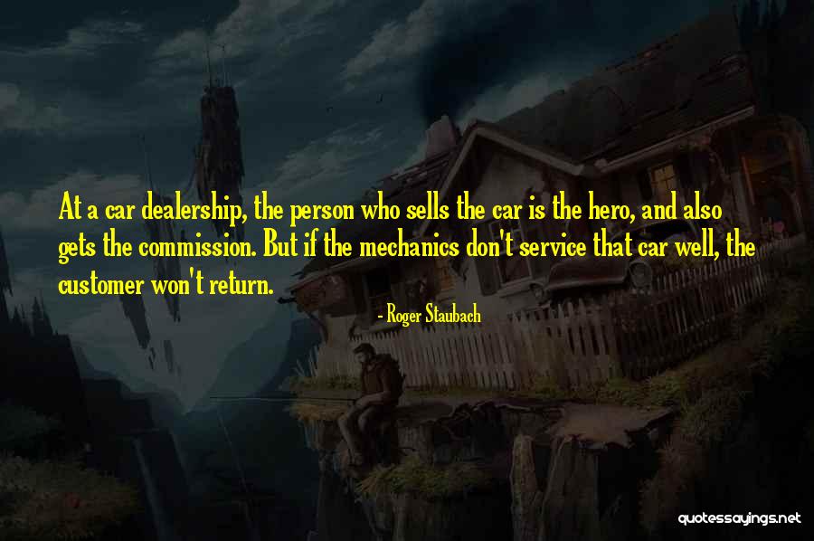 Customer Service Quotes By Roger Staubach Customer Service Quotes By Roger Staubach