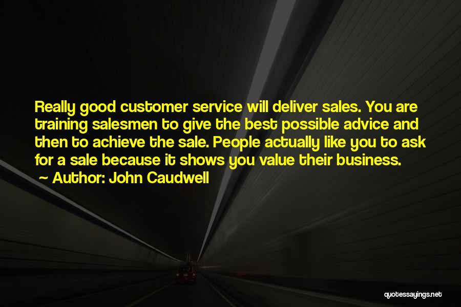 Customer Service Training Quotes By John Caudwell