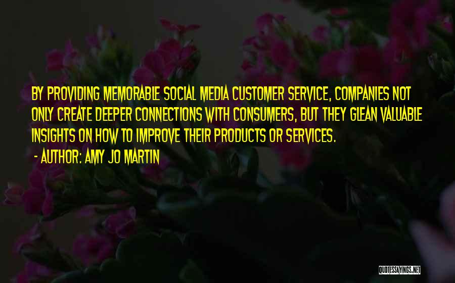 Customer Services Quotes By Amy Jo Martin