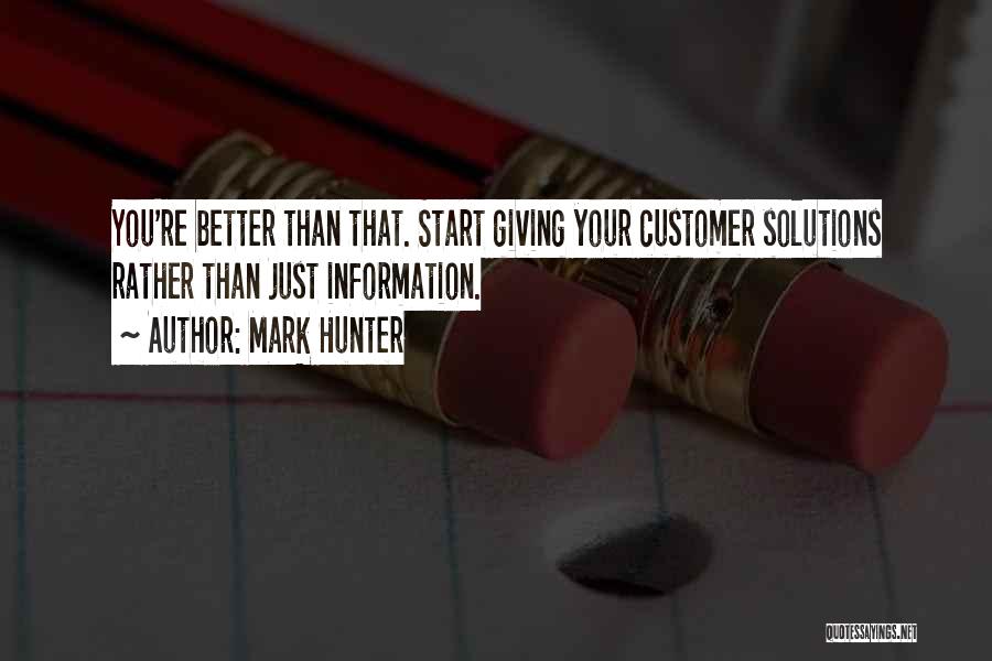 Customer Solutions Quotes By Mark Hunter
