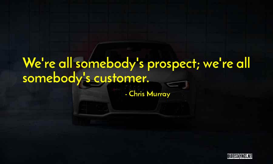 Customer Success Quotes By Chris Murray