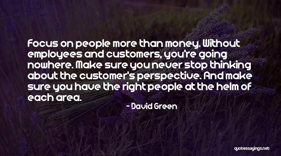 Customer Success Quotes By David Green