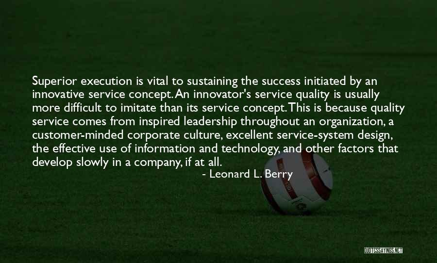 Customer Success Quotes By Leonard L. Berry