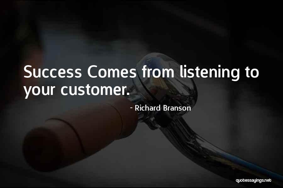 Customer Success Quotes By Richard Branson