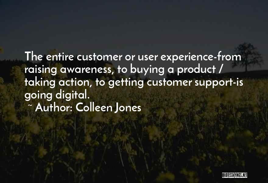 Customer Support Quotes By Colleen Jones