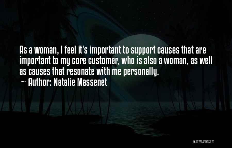 Customer Support Quotes By Natalie Massenet