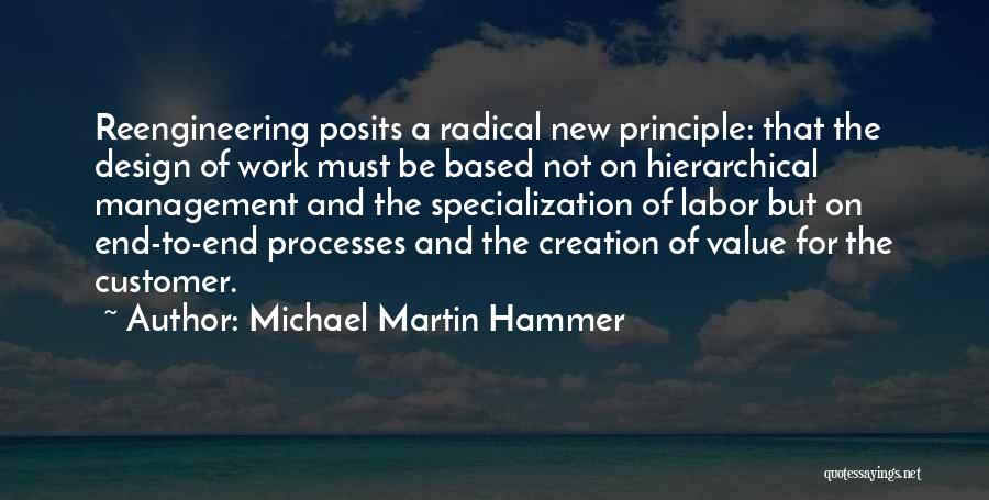 Customer Value Creation Quotes By Michael Martin Hammer