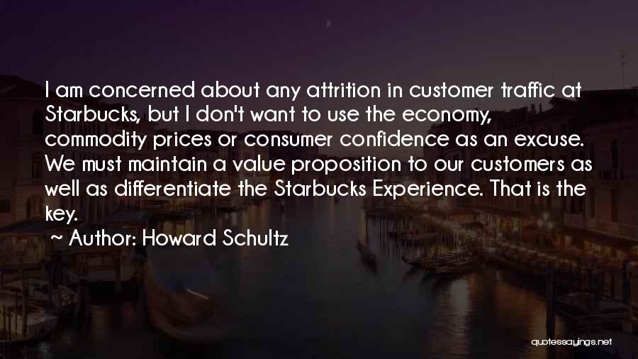 Customer Value Proposition Quotes By Howard Schultz