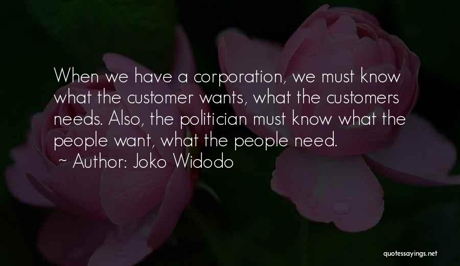 Customer Wants Quotes By Joko Widodo