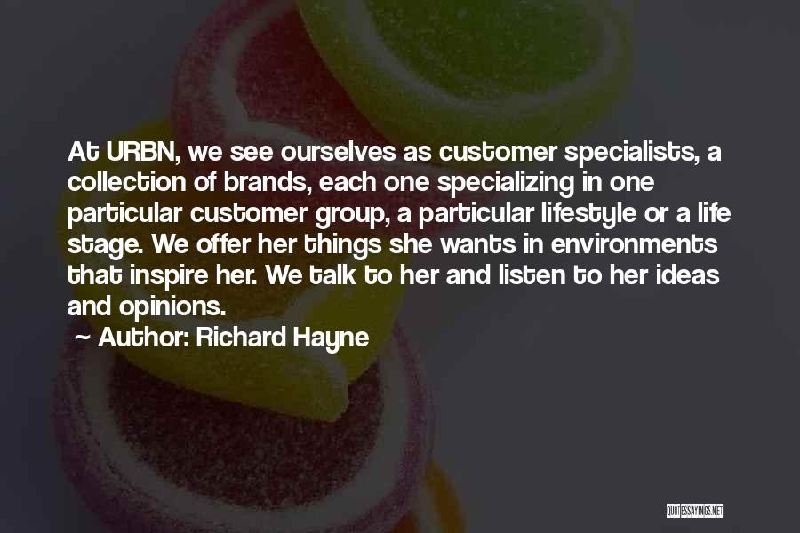 Customer Wants Quotes By Richard Hayne
