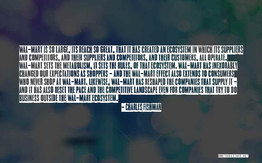 Customers And Business Quotes By Charles Fishman Customers And Business Quotes By Charles Fishman