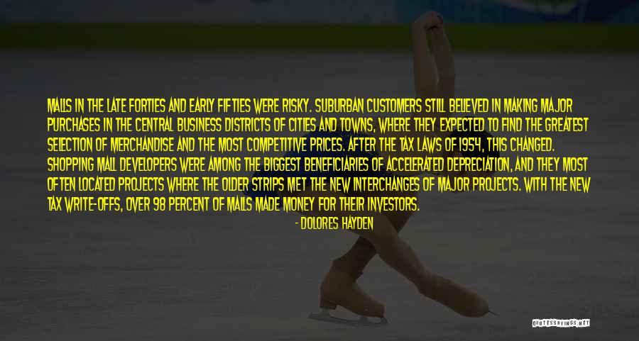 Customers And Business Quotes By Dolores Hayden Customers And Business Quotes By Dolores Hayden