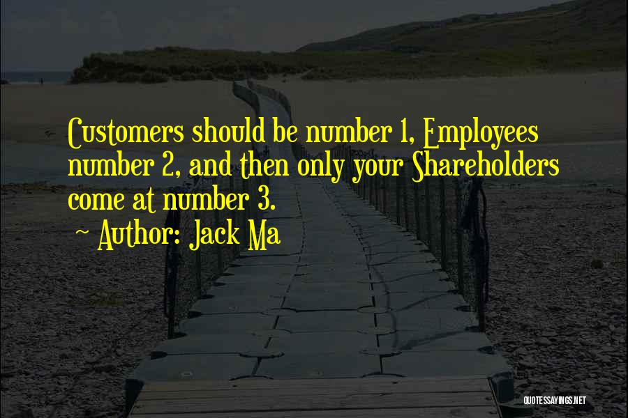 Customers And Employees Quotes By Jack Ma