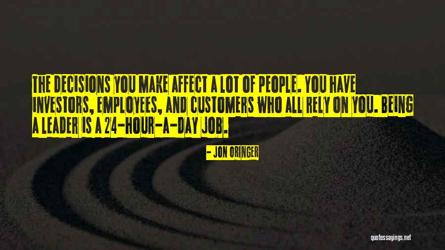 Customers And Employees Quotes By Jon Oringer