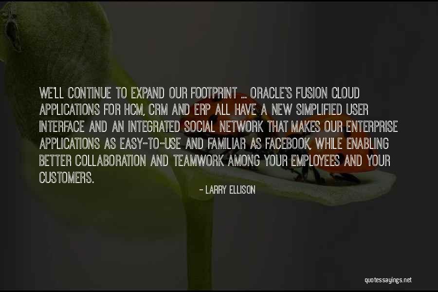 Customers And Employees Quotes By Larry Ellison