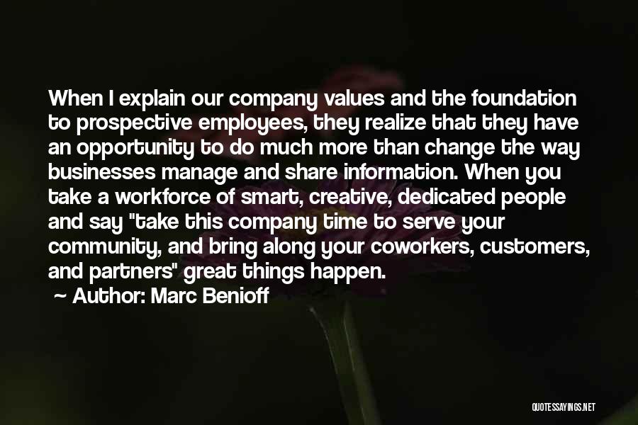 Customers And Employees Quotes By Marc Benioff