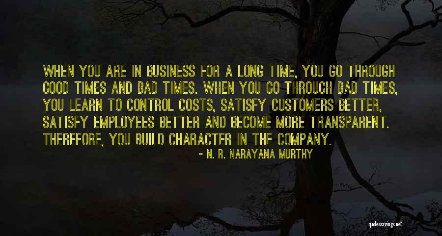 Customers And Employees Quotes By N. R. Narayana Murthy