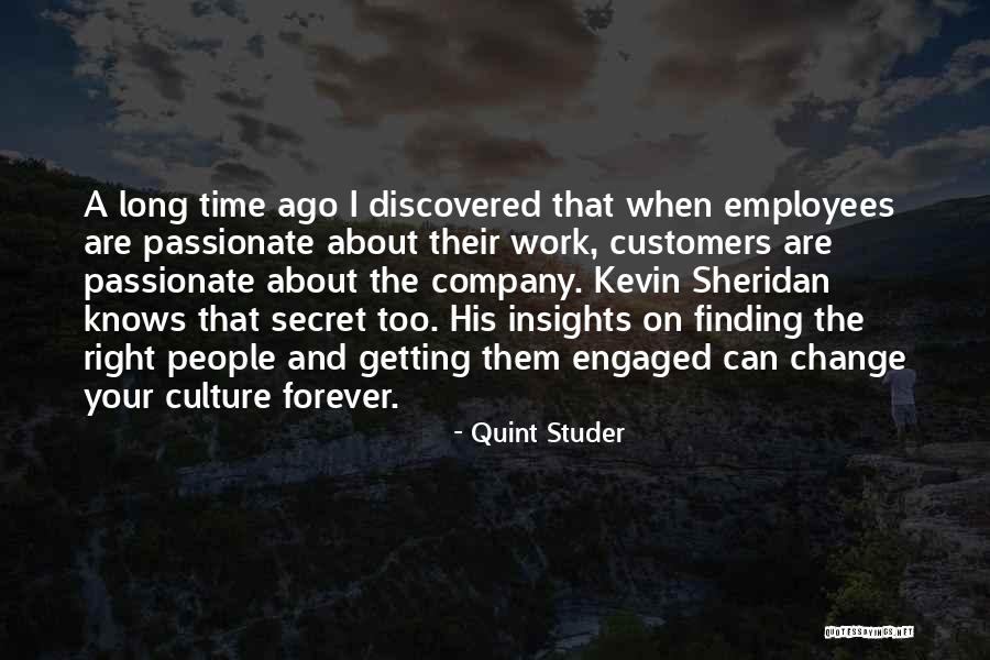 Customers And Employees Quotes By Quint Studer