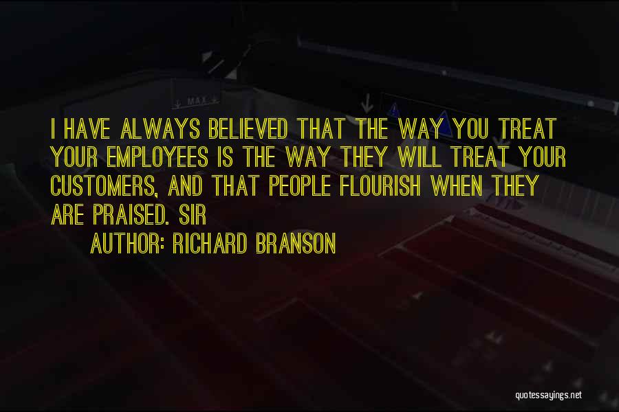 Customers And Employees Quotes By Richard Branson