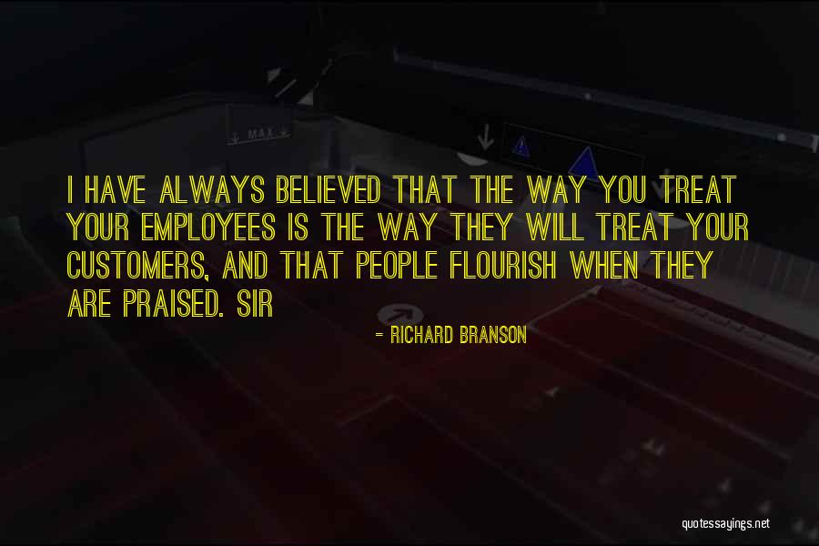 Customers And Employees Quotes By Richard Branson