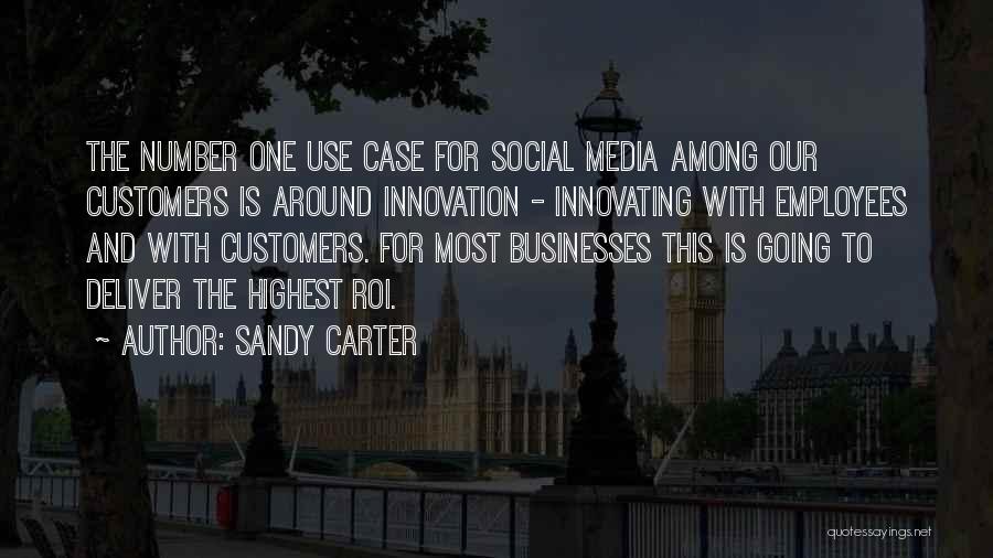 Customers And Employees Quotes By Sandy Carter