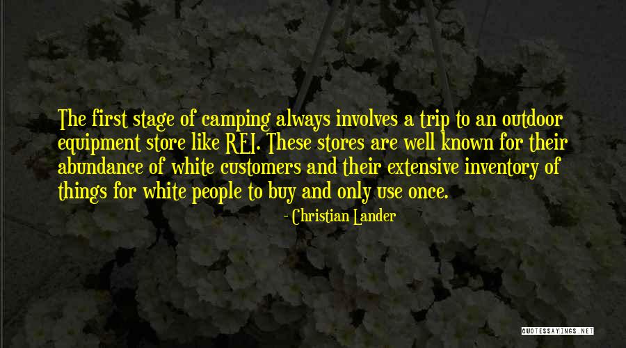 Customers Quotes By Christian Lander