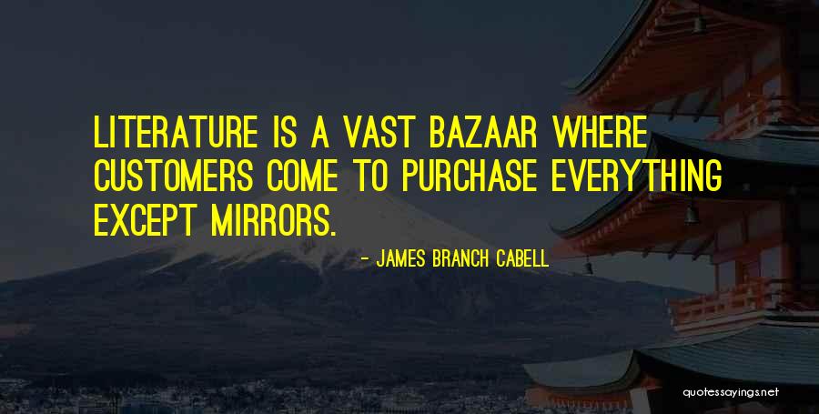 Customers Quotes By James Branch Cabell