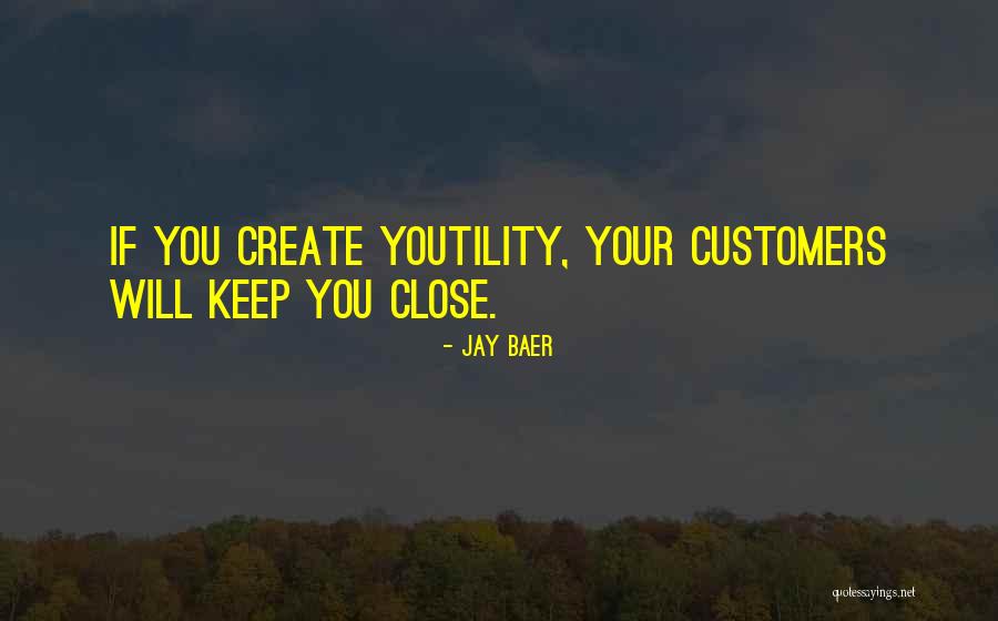 Customers Quotes By Jay Baer