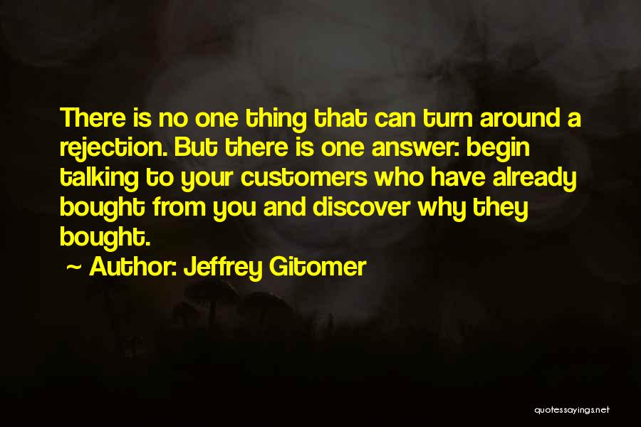 Customers Quotes By Jeffrey Gitomer