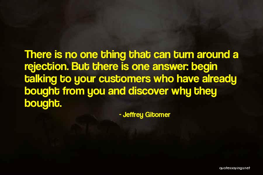 Customers Quotes By Jeffrey Gitomer