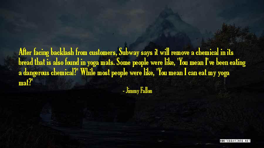 Customers Quotes By Jimmy Fallon