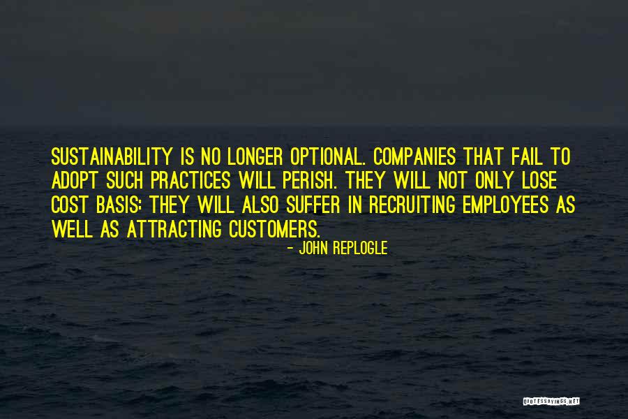 Customers Quotes By John Replogle