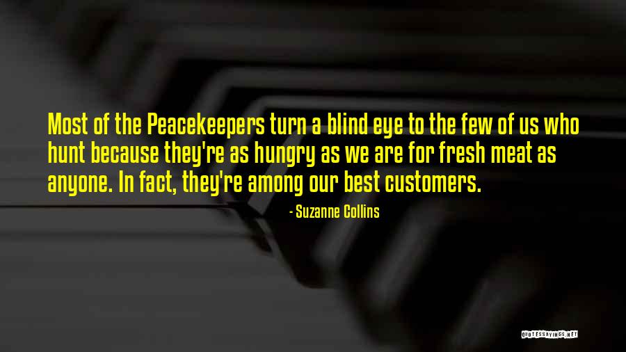 Customers Quotes By Suzanne Collins