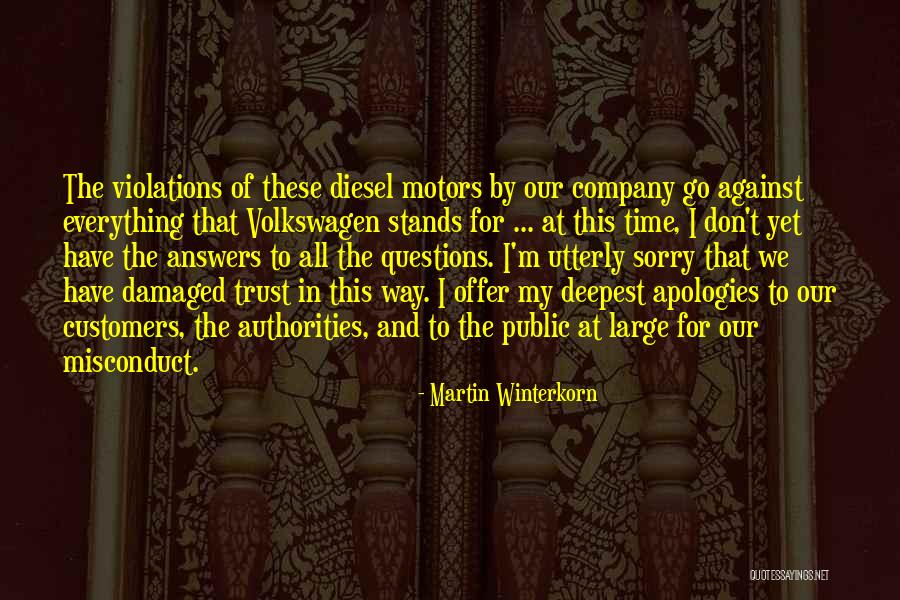 Customers Trust Quotes By Martin Winterkorn Customers Trust Quotes By Martin Winterkorn