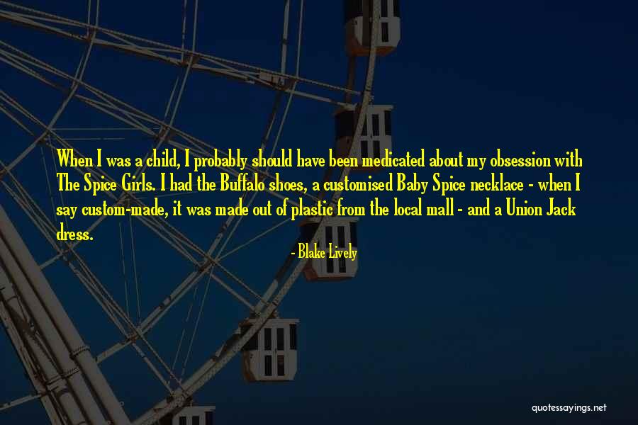 Customised Quotes By Blake Lively Customised Quotes By Blake Lively