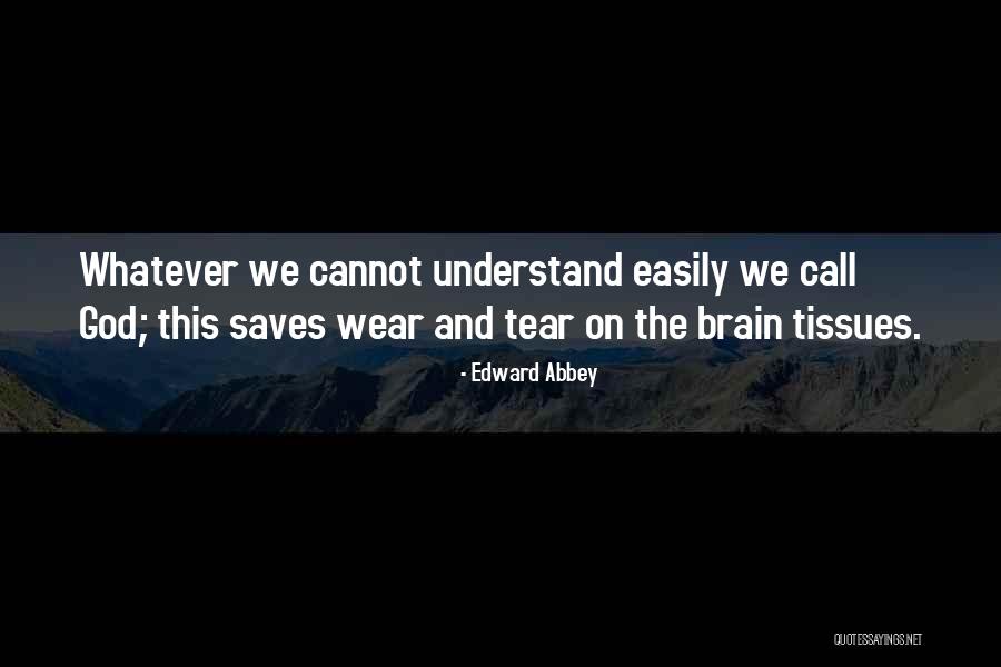Customised Quotes By Edward Abbey Customised Quotes By Edward Abbey
