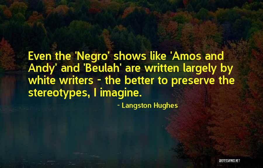Customizable Shirts Quotes By Langston Hughes Customizable Shirts Quotes By Langston Hughes