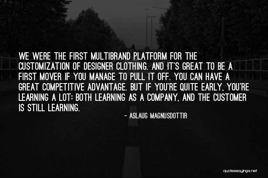 Customization Quotes By Aslaug Magnusdottir Customization Quotes By Aslaug Magnusdottir