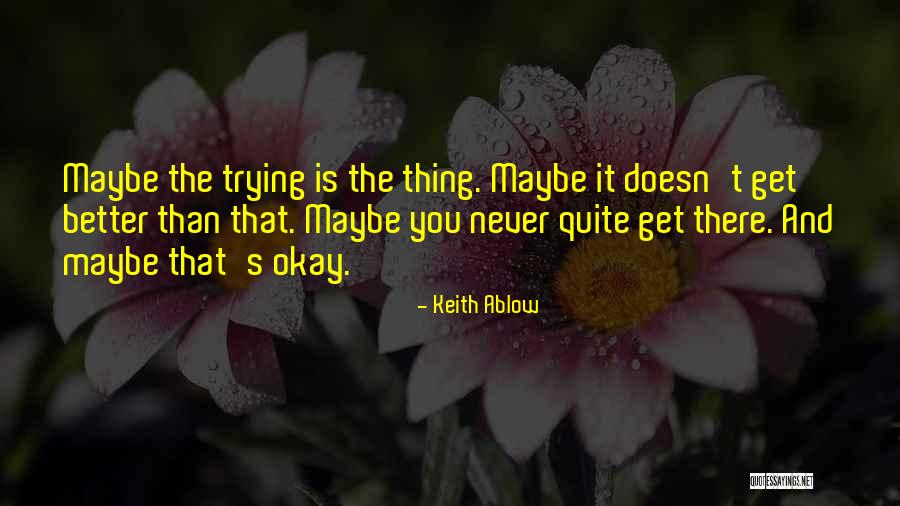 Customizations To Do To A 1977 Quotes By Keith Ablow Customizations To Do To A 1977 Quotes By Keith Ablow