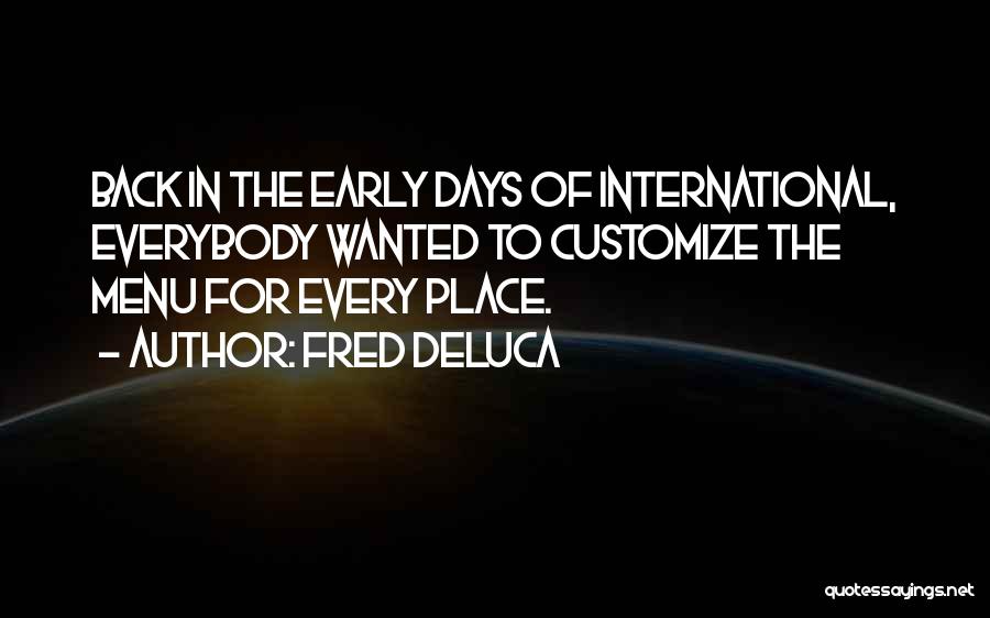Customize Quotes By Fred DeLuca
