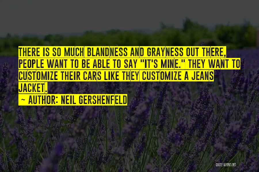 Customize Quotes By Neil Gershenfeld
